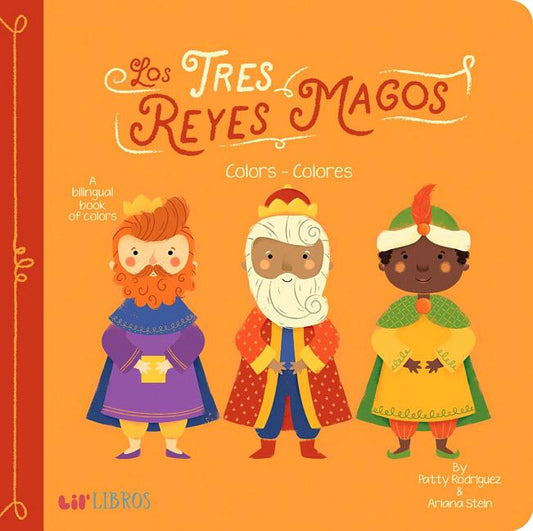 Tres Reyes Magos: Colors / Colores: A Bilingual Book of Colors - Ingram