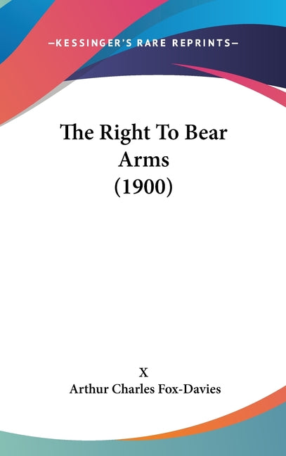 Right To Bear Arms (1900) - Ingram