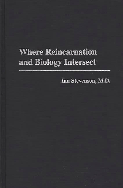 Where Reincarnation and Biology Intersect - Ingram