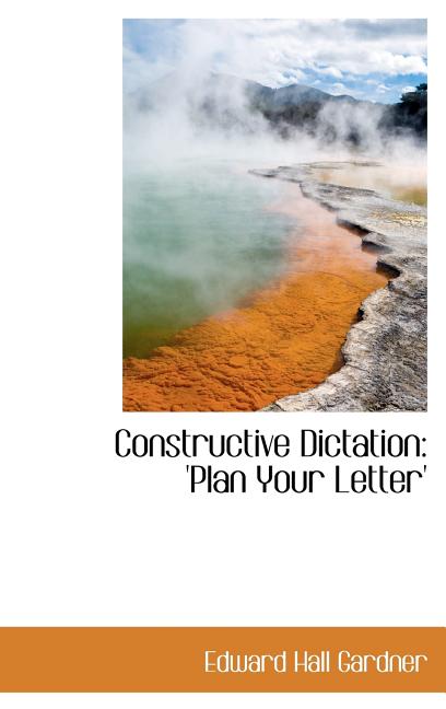 Constructive Dictation: 'Plan Your Letter' - Ingram