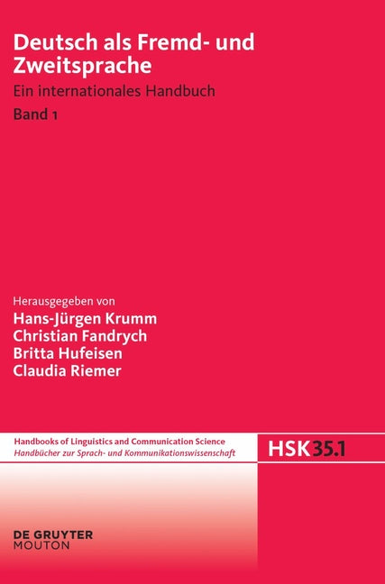 Deutsch als Fremd-und Zweitsprache Handbücher zur Sprach- und Kommunikationswissenschaft / Handbooks of Linguistics and Communication Science (HSK) De - Ingram