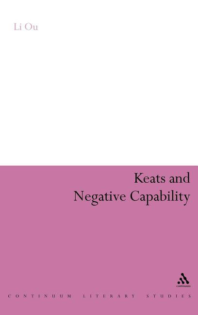 Keats and Negative Capability - Ingram