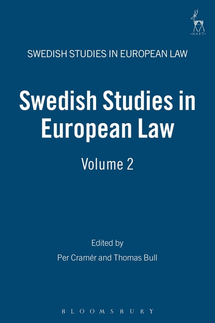 Swedish Studies in European Law: Volume 2, 2007 - Ingram
