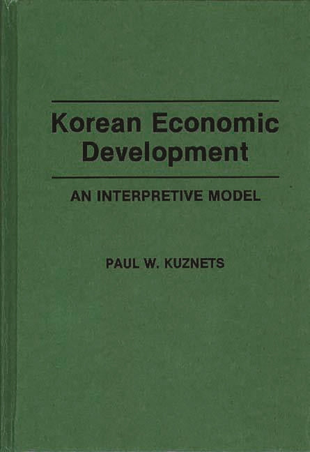 Korean Economic Development: An Interpretive Model - Ingram