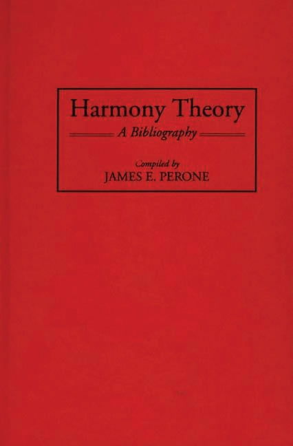 Harmony Theory: A Bibliography - Ingram