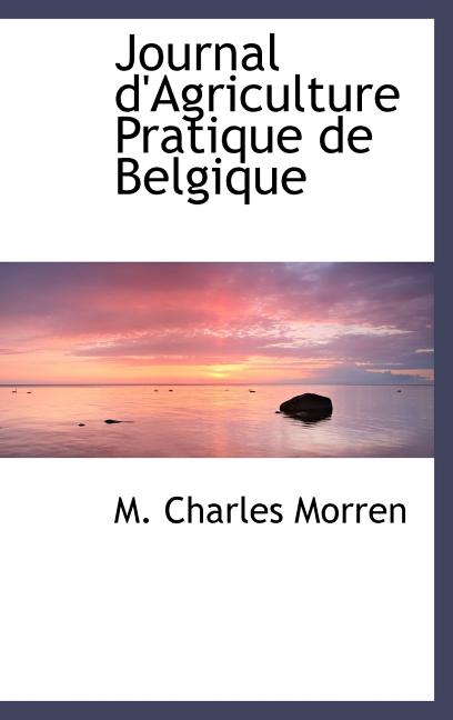 Journal d'Agriculture Pratique de Belgique - Ingram