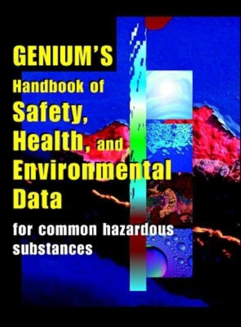 Genuim Handbook of Health, Safety, & Environmental Data - Ingram