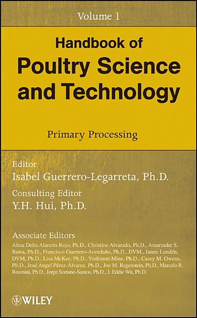 Handbook of Poultry Science and Technology, Primary Processing (Volume 1) - Ingram