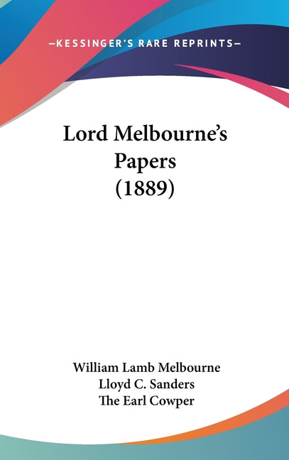 Lord Melbourne's Papers (1889) - Ingram