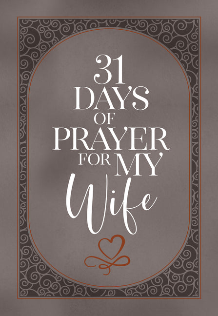 31 Days of Prayer for My Wife - Ingram