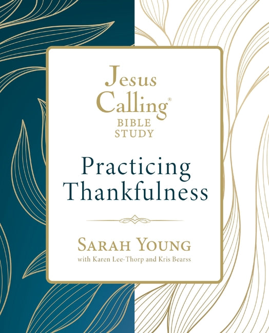 Jesus Calling: Practicing Thankfulness - Ingram