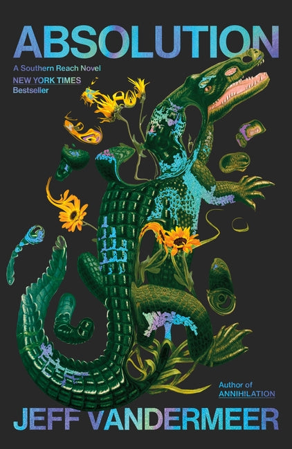 Absolution: A Southern Reach Novel - Ingram