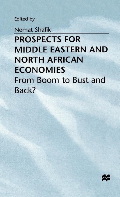 Prospects for Middle Eastern and North African Economies (1998) - Ingram