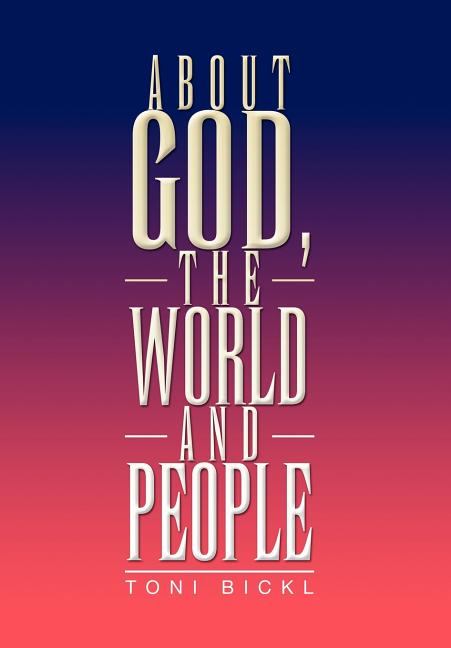 About God, the World and People - Ingram