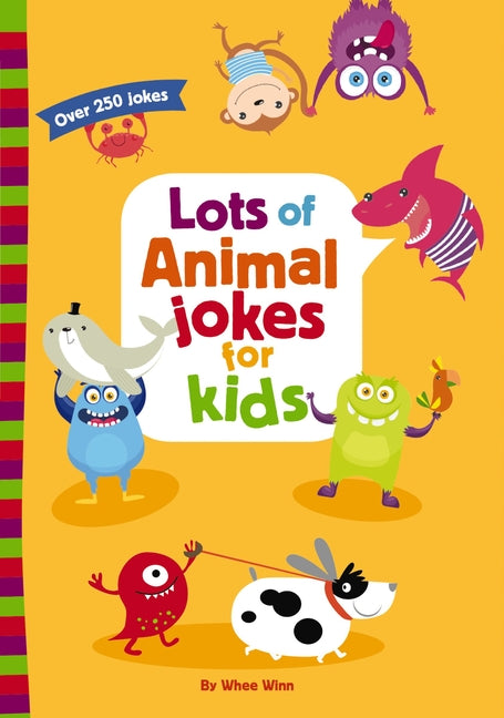 Lots of Animal Jokes for Kids: A Funny, Laugh Out Loud Busy Book for Children with Over 250 Jokes, Riddles, and Puns - Ingram