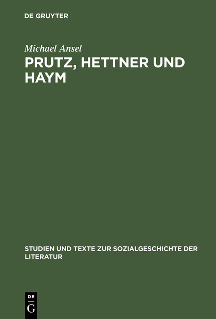 Prutz, Hettner und Haym (Reprint 2014) - Ingram