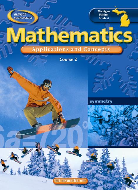 Mi Grade 6 Mathematics: Applications and Concepts, Course 2, Student Edition - Ingram