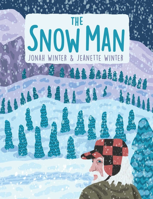 Snow Man: A True Story - Ingram