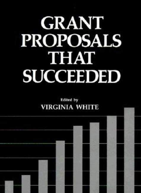 Grant Proposals That Succeeded (1983) - Ingram