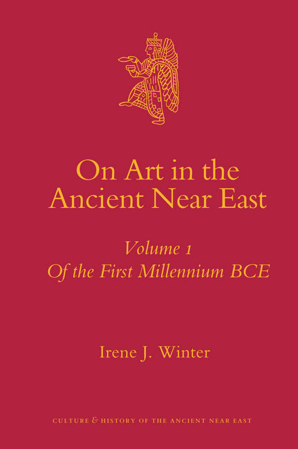 On Art in the Ancient Near East Volume I - Ingram