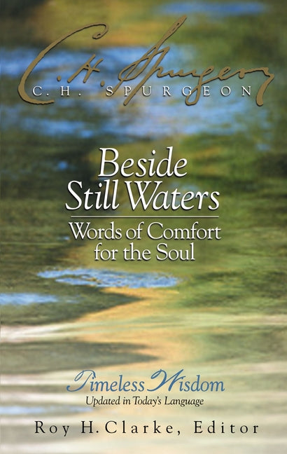 Beside Still Waters: Words of Comfort for the Soul - Ingram