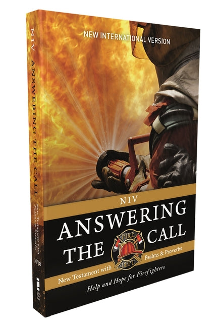 Niv, Answering the Call New Testament with Psalms and Proverbs, Pocket-Sized, Paperback, Comfort Print: Help and Hope for Firefighters - Ingram