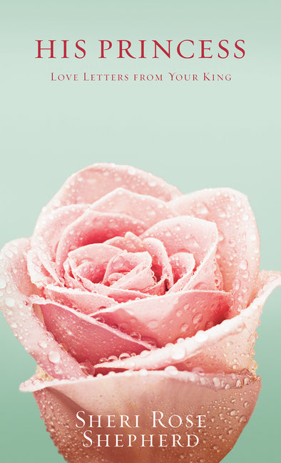 His Princess: Love Letters from Your King (Updated) - Ingram