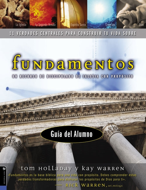 Fundamentos - Guía del alumno: Un recurso de discipulado de iglesia con propósito - Ingram