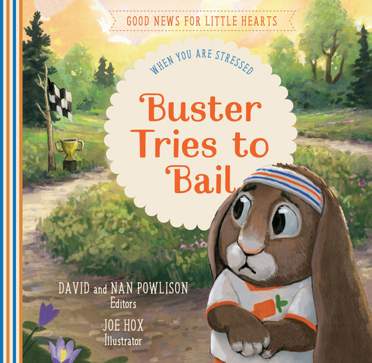 Buster Tries to Bail: When You Are Stressed - Ingram