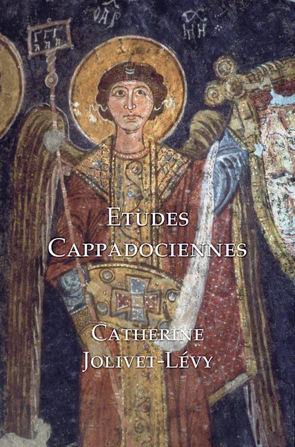 Etudes Cappadociennes / Studies in Byzantine Cappodocia - stevensbooks