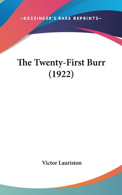 Twenty-First Burr (1922) - Ingram