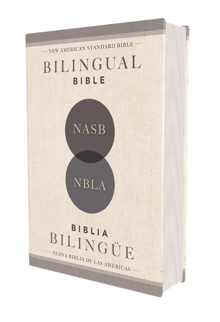Nasb/Nbla, Bilingual Bible, Hardcover / Nasb/Nbla, Biblia Bilingüe, Tapa Dura - Ingram