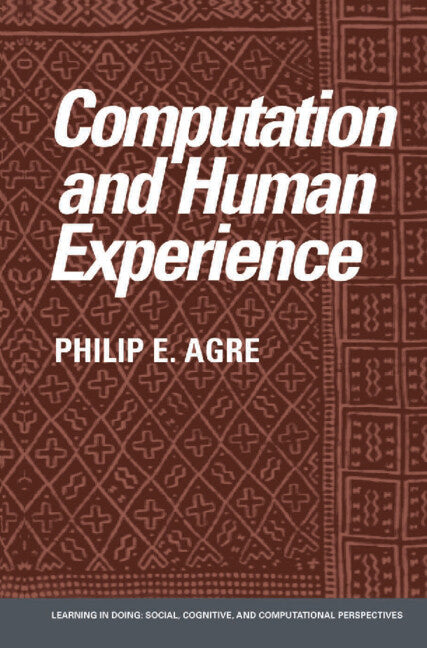 Computation and Human Experience - Ingram