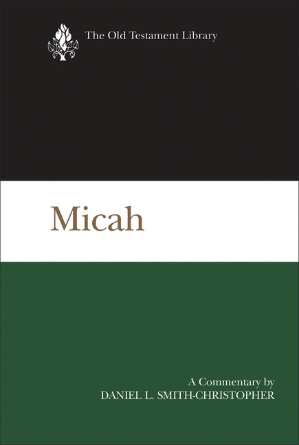 Micah: A Commentary - Ingram