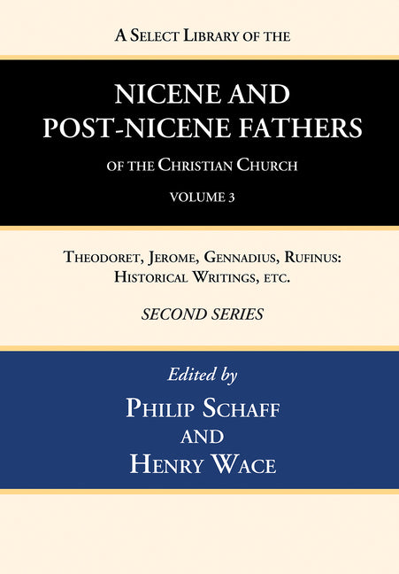 Select Library of the Nicene and Post-Nicene Fathers of the Christian Church, Second Series, Volume 3 - Ingram