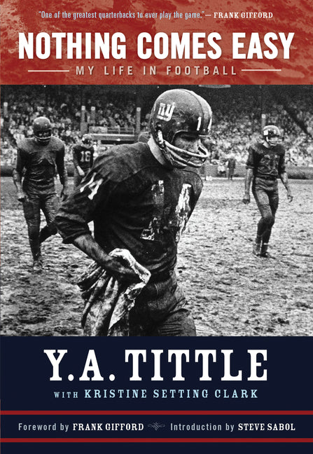 Nothing Comes Easy: My Life in Football - Ingram