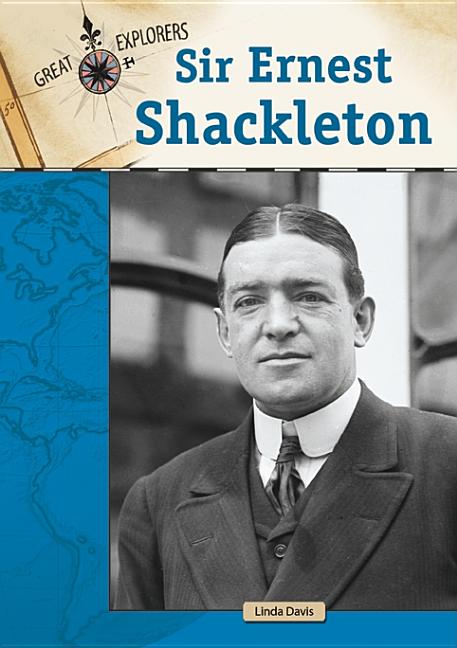 Sir Ernest Shackleton - Ingram