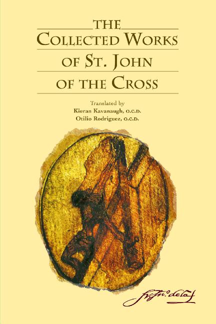 Collected Works of St. John of the Cross (Rev) - Ingram