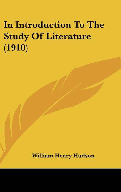 In Introduction To The Study Of Literature (1910) - Ingram