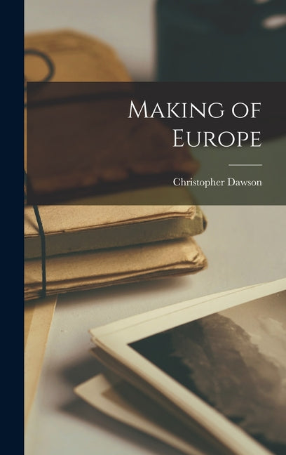 Making of Europe - Ingram