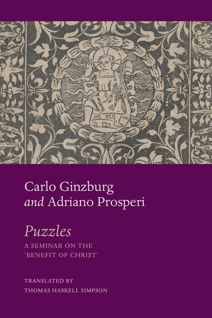 Puzzles: A Seminar on the 'Benefit of Christ' - Ingram