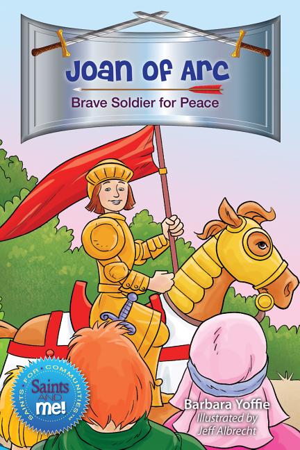 Joan of Arc: Brave Soldier for Peace - Ingram