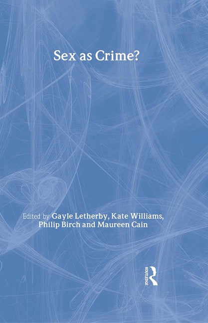 Sex as Crime? - Ingram