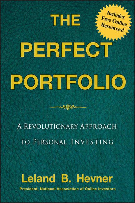 Perfect Portfolio: A Revolutionary Approach to Personal Investing - Ingram