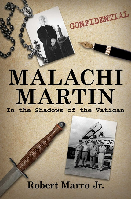 Malachi Martin: In the Shadows of the Vatican - Ingram