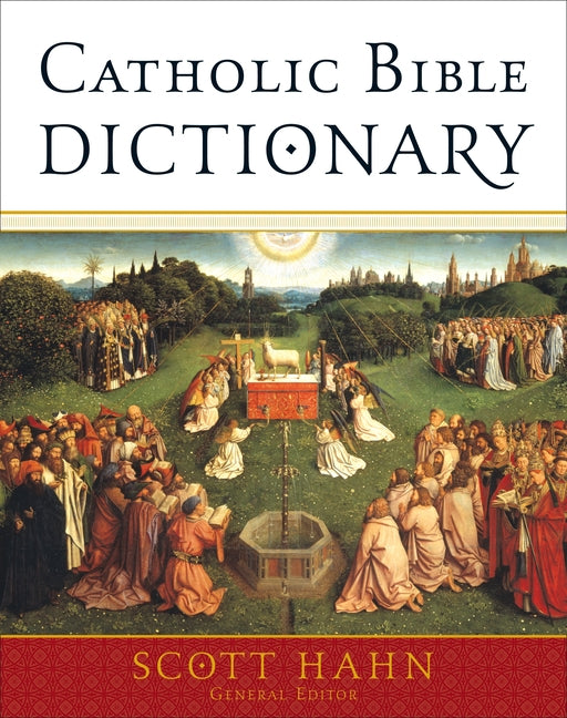 Catholic Bible Dictionary - Ingram