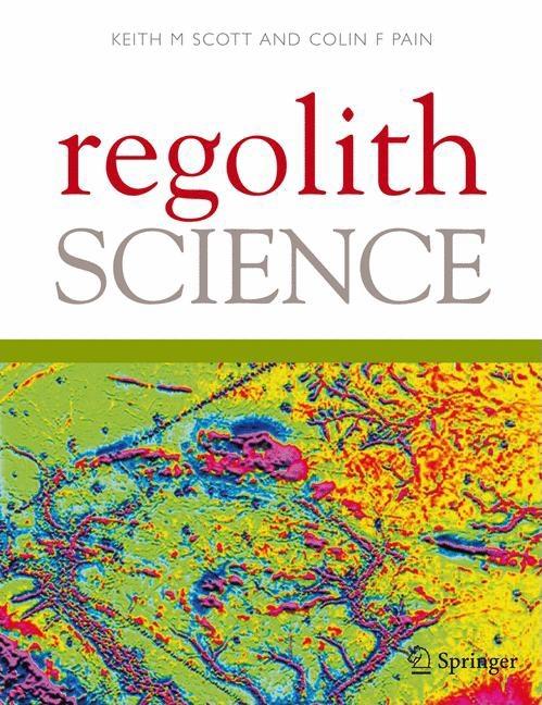 Regolith Science (2009) - Ingram