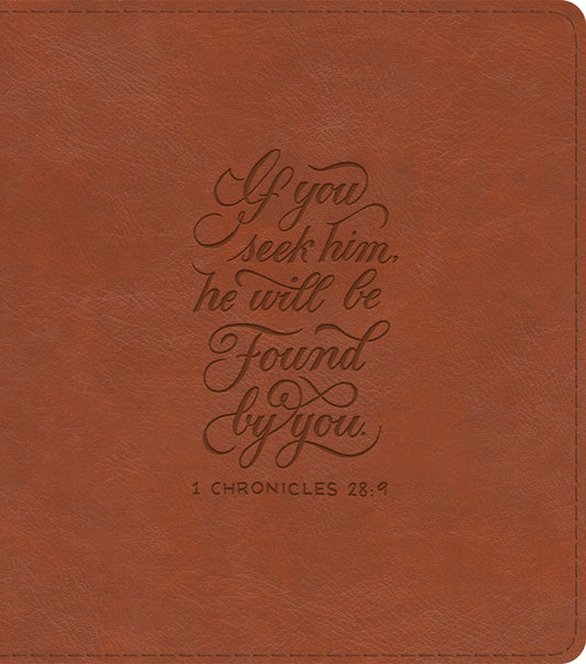ESV Journaling Study Bible (Trutone, English Saddle, 1 Chronicles 28:9 Design) - Ingram