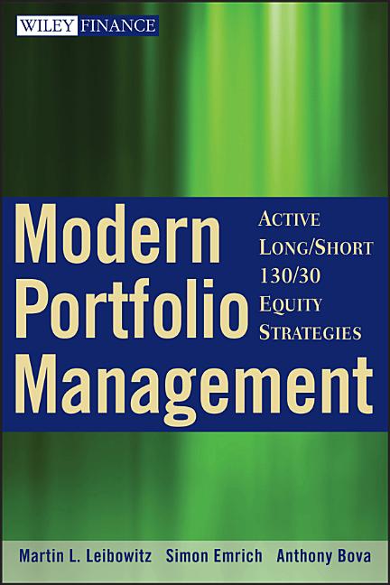 Modern Portfolio Management: Active Long/Short 130/30 Equity Strategies - Ingram