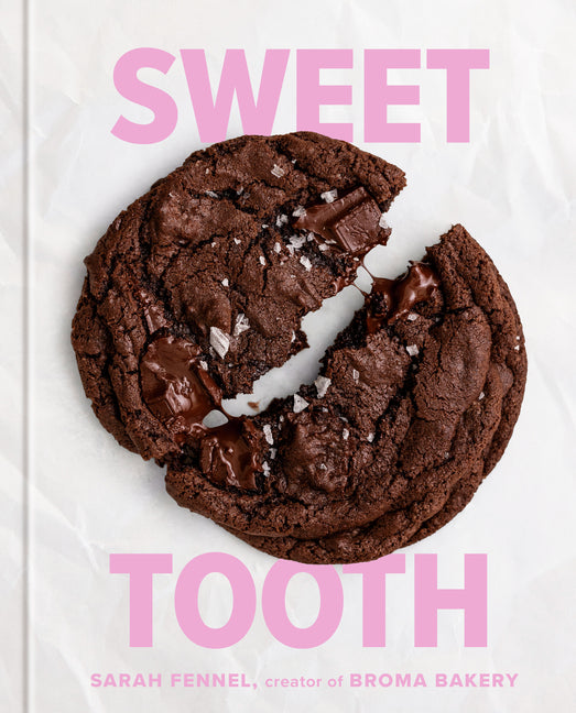 Sweet Tooth: 100 Desserts to Save Room for (a Baking Book) - Ingram